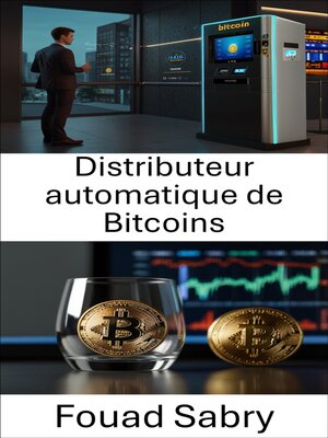 cover image of Distributeur automatique de Bitcoins